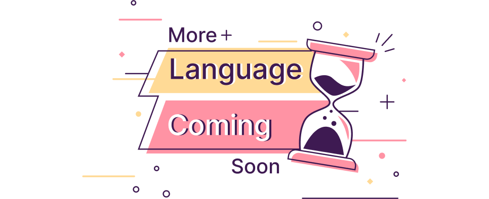 More Languages